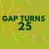 GAP Turns 25